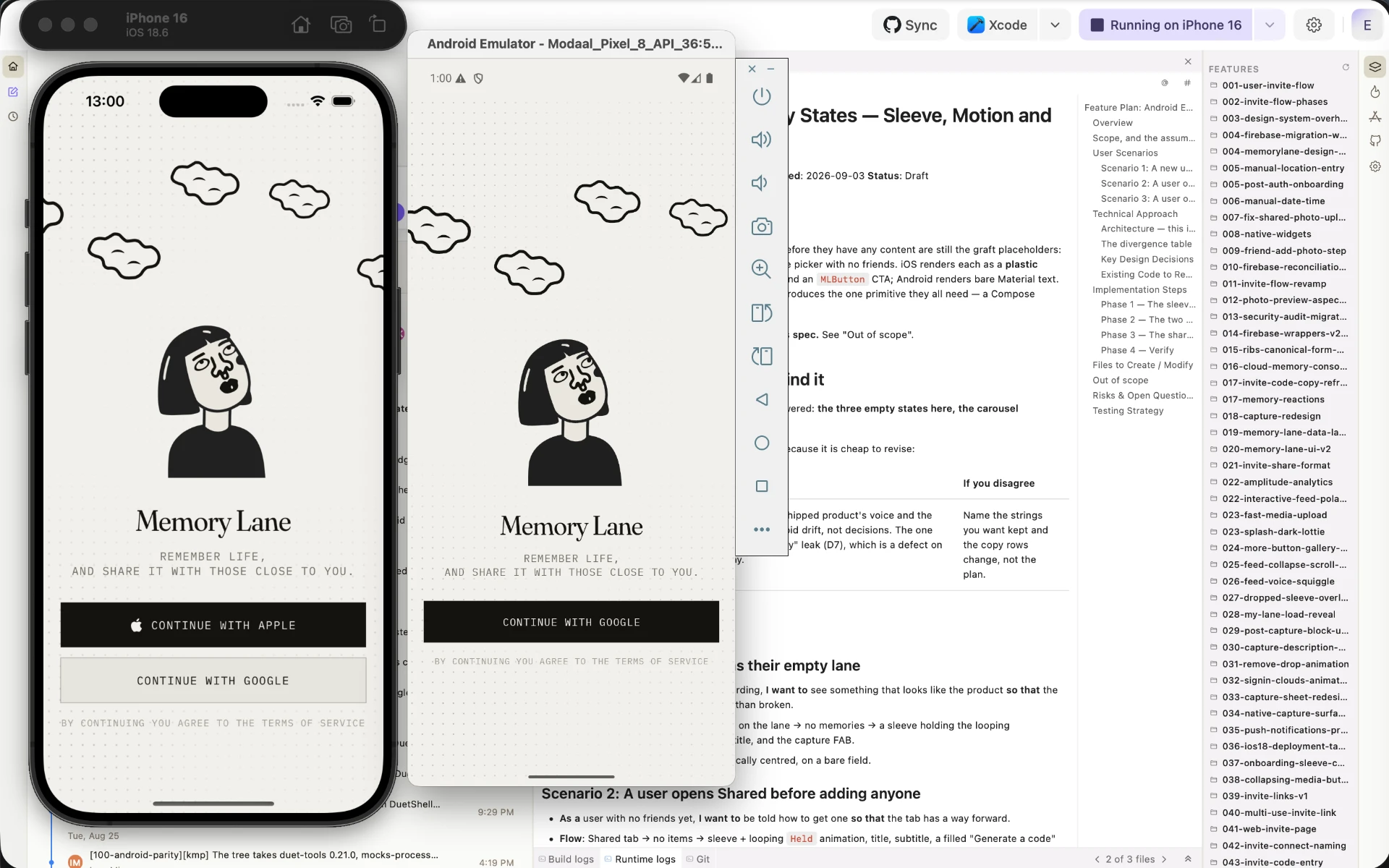 The same app running on an iPhone and an Android emulator side by side, both built from one Xcode project