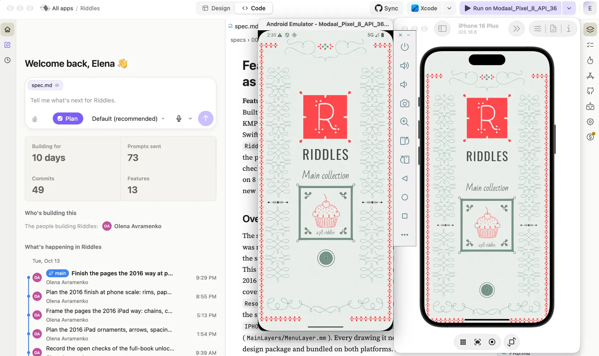 A Modaal project opened in Xcode and Android Studio side by side